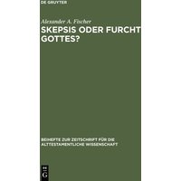 Skepsis oder Furcht Gottes?