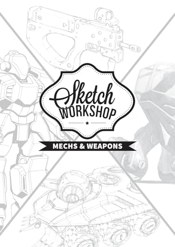 Sketch Workshop: Mech & Weapon Design von 3DTotal Publishing