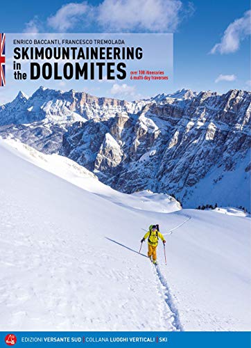 Ski Mountaineering in the Dolomites (Luoghi verticali)