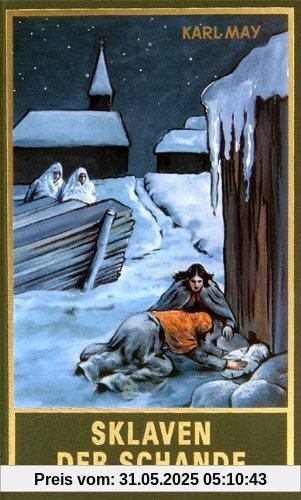 Sklaven der Schande. Gesammelte Werke Bd. 75 Sklaven der Schande. Gesammelte Werke Bd. 75