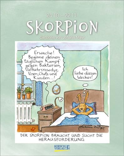 Skorpion 2025: Sternzeichenkalender-Cartoonkalender als Wandkalender im Format 19 x 24 cm. von Korsch Verlag