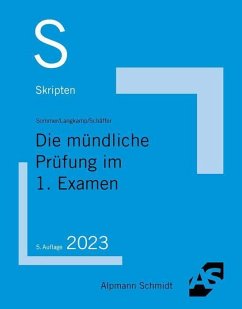 Skript Die mündliche Prüfung im 1. Examen von Alpmann und Schmidt