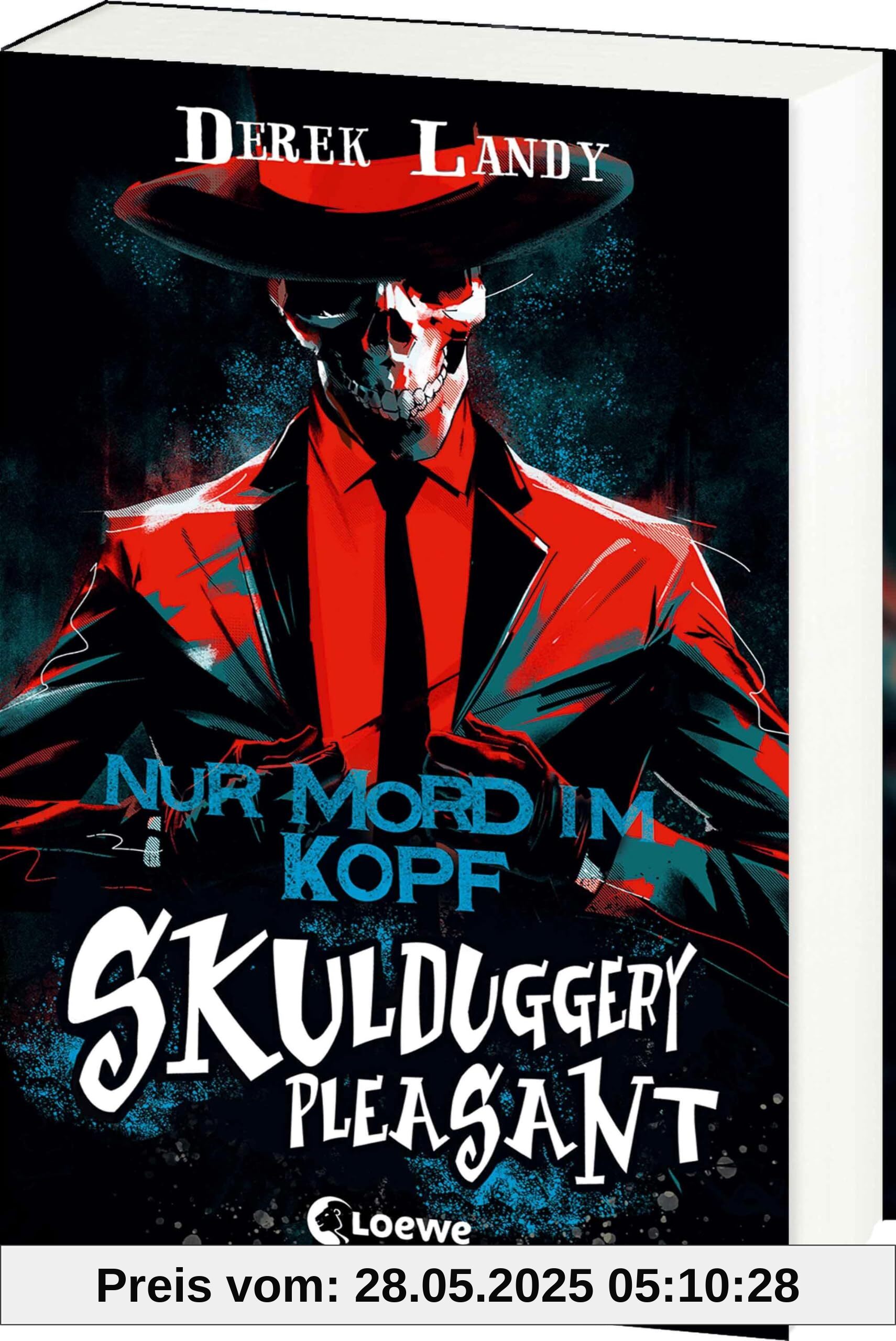 Skulduggery Pleasant (Band 16) - Nur Mord im Kopf: Dem Serienkiller auf der Spur - Die Urban-Fantasy-Kultserie geht in die dritte Staffel