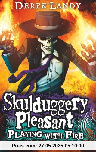 Skulduggery Pleasant 02. Playing with Fire Skulduggery Pleasant 02. Playing with Fire