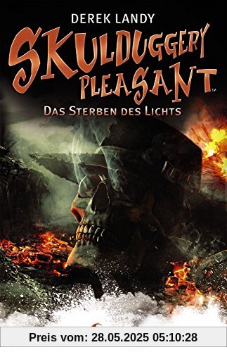 Skulduggery Pleasant - Das Sterben des Lichts: Band 9