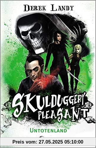 Skulduggery Pleasant - Untotenland Skulduggery Pleasant - Untotenland