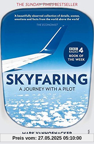 Skyfaring: A Journey with a Pilot