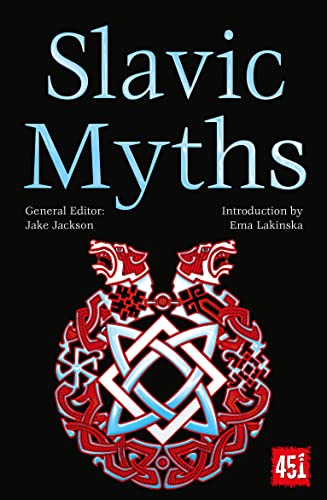 Slavic Myths (World's Greatest Myths and Legends) von Flame Tree Publishing