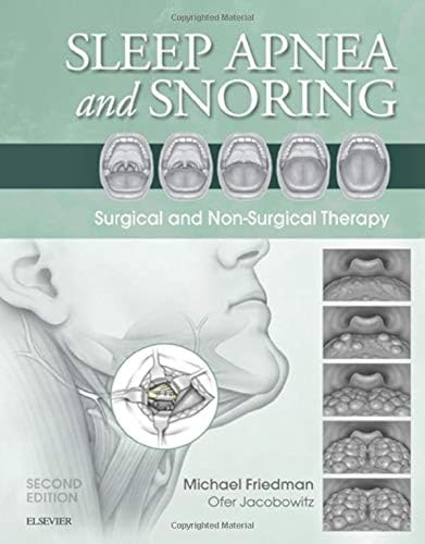 Sleep Apnea and Snoring: Surgical and Non-Surgical Therapy von Elsevier