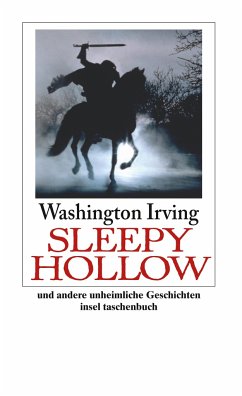 Sleepy Hollow und andere unheimliche Geschichten von Insel Verlag