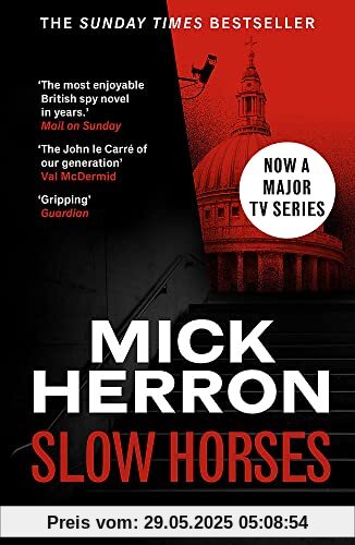 Slow Horses: Slough House Thriller 1