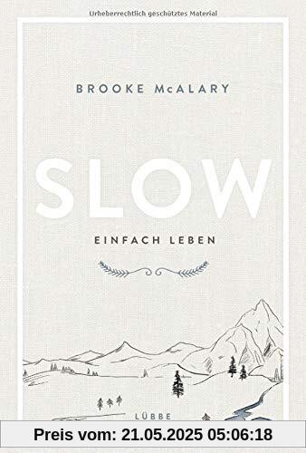 Slow. Einfach leben