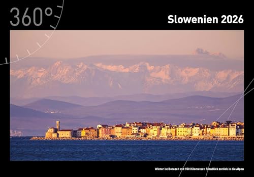 Slowenien Premiumkalender 2026 (360° Premiumkalender 2026: Format 50 x 35 cm) von 360° medien