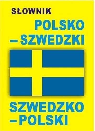 Slownik polsko-szwedzki szwedzko-polski Slownik polsko-szwedzki szwedzko-polski von Level Trading