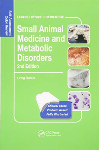 Small Animal Medicine and Metabolic Disorders: Self-Assessment Color Review von CRC Press