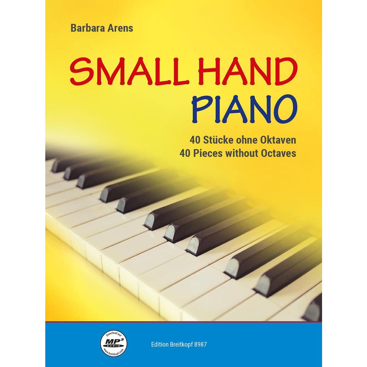 Small Hand Piano -40 Stücke ohne Oktaven- von Breitkopf & Härtel