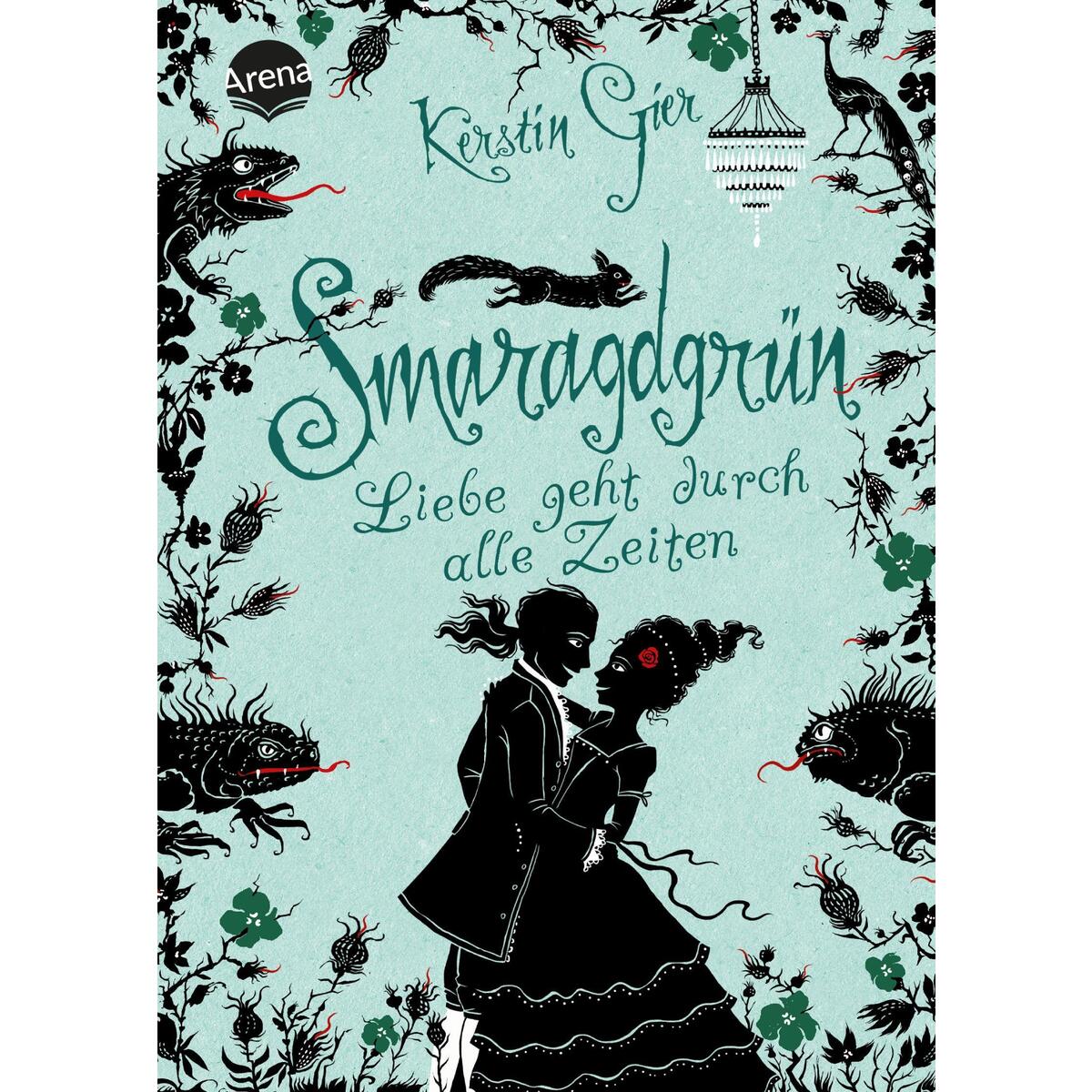 Smaragdgrün. Liebe geht durch alle Zeiten 03 Smaragdgrün. Liebe geht durch alle Zeiten 03 von Arena Verlag GmbH