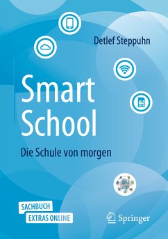 SmartSchool - Die Schule von morgen (eBook, PDF) von Springer Fachmedien Wiesbaden