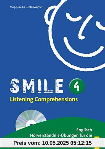 Smile - Listening Comprehensions 4 mit CD Smile - Listening Comprehensions 4 mit CD