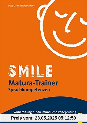 Smile Matura-Trainer - Speaking Competences