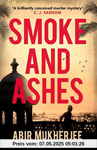 Smoke and Ashes (Sam Wyndham, Band 3)