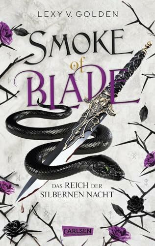 Smoke of Blade. Das Reich der silbernen Nacht (Scepter of Blood 3): Royale D�monen-Fantasy �be...