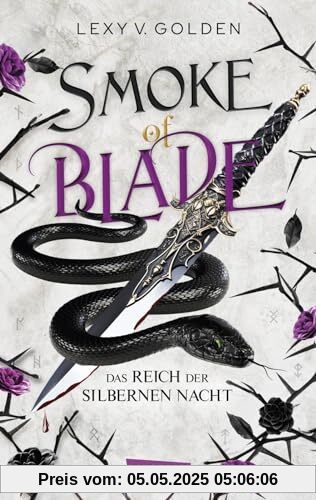 Smoke of Blade. Das Reich der silbernen Nacht (Scepter of Blood 3): Royale Dämonen-Fantasy über eine Schicksalsträgerin mit dunklen Kräften