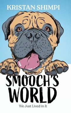 Smooch's World von Koehler Books