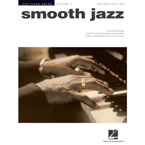 Smooth Jazz: Jazz Piano Solos Series Volume 7 (Jazz Piano Solos (Unnumbered)): Jazz Paino Solos