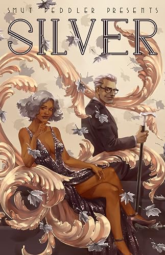 Smut Peddler Presents: Silver (Smut Peddler Presents, 5, Band 5) von Iron Circus Comics