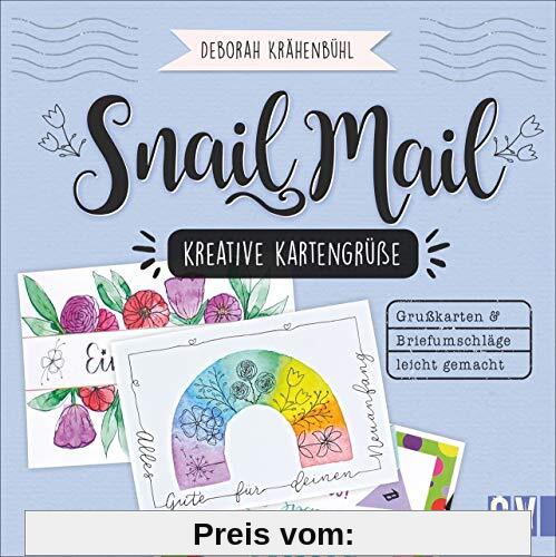 Snail Mail – Kreative Kartengrüße. Einladungen, Grußkarten, Briefumschläge leicht gemacht. In verschiedenen Techniken, mit Watercolor, Collagen und Lettering. Liebe Grüße für jede Gelegenheit.
