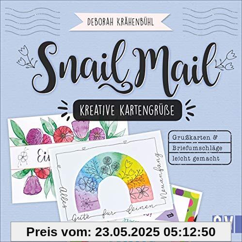 Snail Mail – Kreative Kartengrüße. Einladungen, Grußkarten, Briefumschläge leicht gemacht. In verschiedenen Techniken, mit Watercolor, Collagen und Lettering. Liebe Grüße für jede Gelegenheit.
