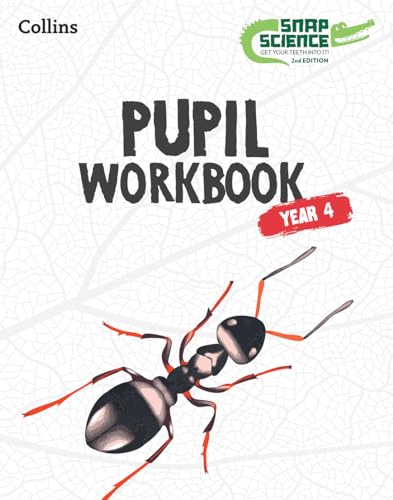 Snap Science Pupil Workbook Year 4 (Snap Science 2nd Edition) von Collins