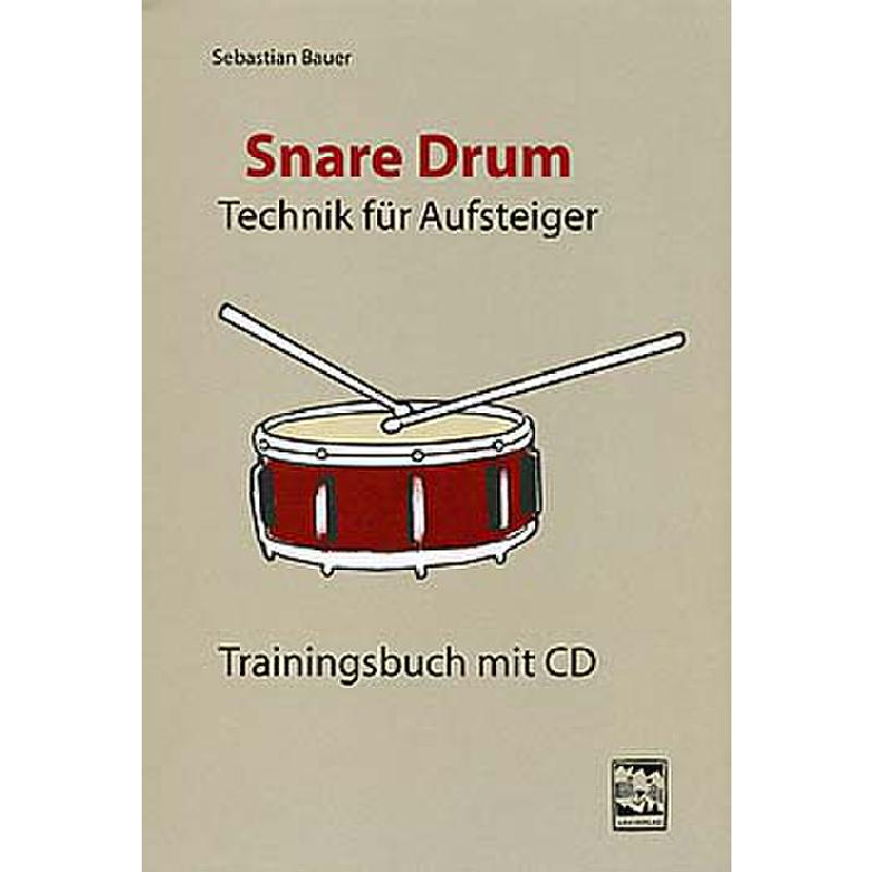 Snare drum - Technik für Aufsteiger