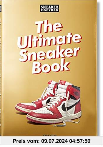 Sneaker Freaker. The Ultimate Sneaker Book (Sneaker Freaker Magazine)