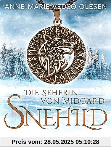 Snehild - Die Seherin von Midgard