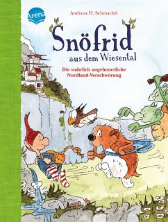 Die wahrlich ungeheuerliche Nordland-Verschwörung / Snöfrid aus dem Wiesental - Erstleser Bd.4 von Arena