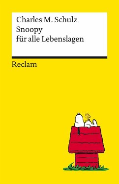 Snoopy für alle Lebenslagen von Reclam, Ditzingen