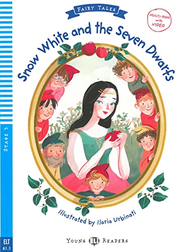Snow White and the Seven Dwarfs: Lektüre mit Audio-Online (ELi Young Readers)