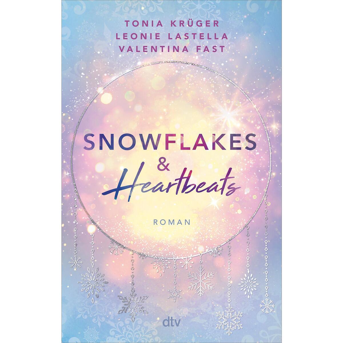 Snowflakes and Heartbeats von dtv Verlagsgesellschaft