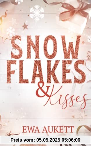 Snowflakes & Kisses: Liebesroman