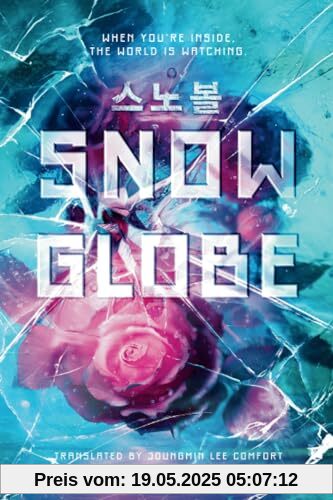 Snowglobe (The Snowglobe Duology, Band 1)