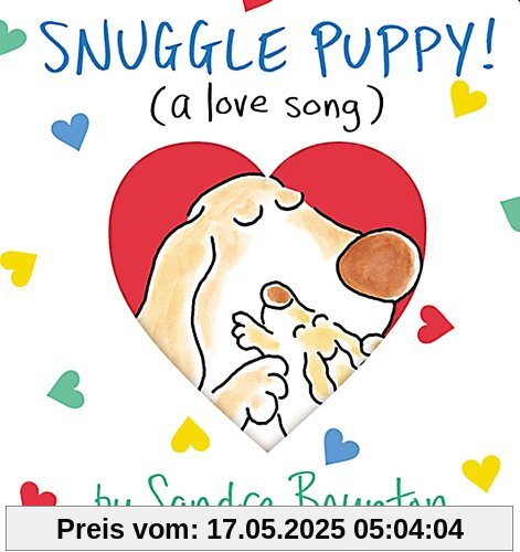 Snuggle Puppy: A Little Love Song: (a Love Song) (Boynton on Board)