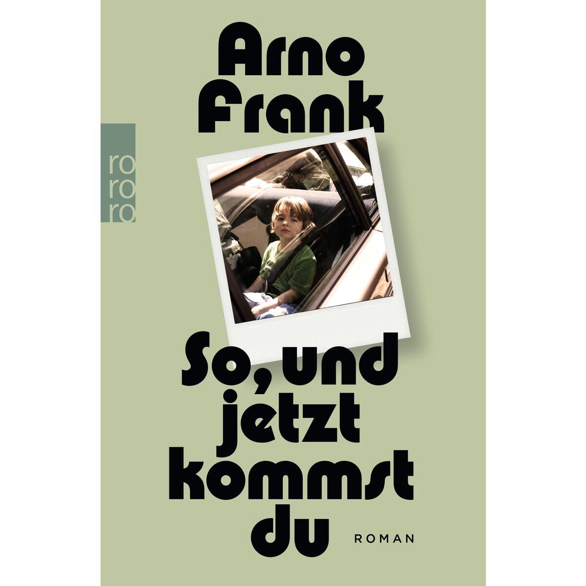 So, und jetzt kommst du von Rowohlt Taschenbuch