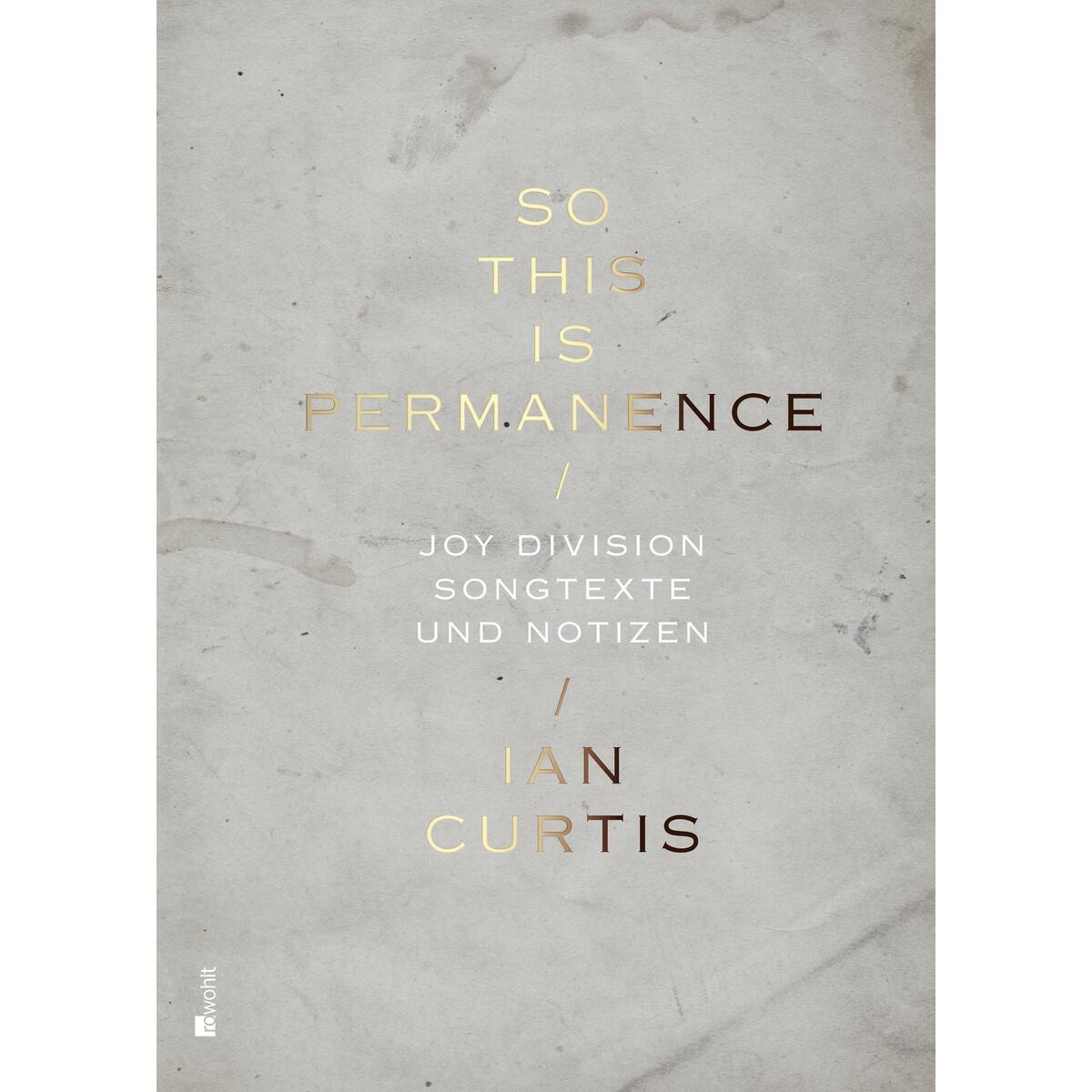 So This Is Permanence von Rowohlt Verlag GmbH