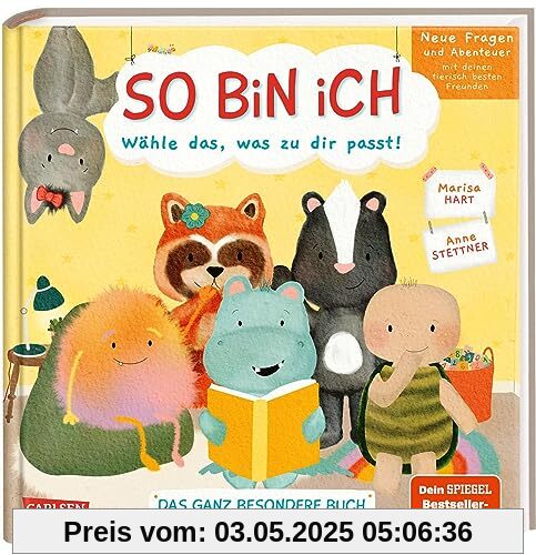 So bin ich - Neue Fragen und Abenteuer mit deinen tierisch besten Freunden: Band 2 Das ganz besondere Buch zum Auswählen, Entscheiden und Mitmachen | ... der Kinder und lädt zum Dialog ein