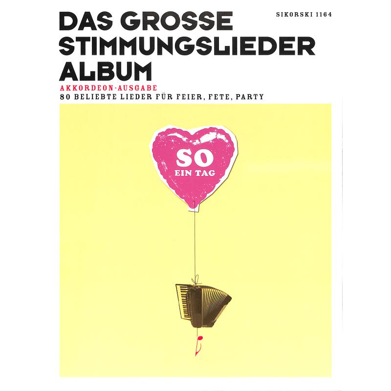 Das grosse Stimmungslieder Album | So ein Tag Das grosse Stimmungslieder Album | So ein Tag
