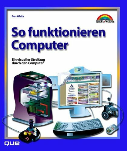 So funktionieren Computer. Ein visueller Streifzug durch den Computer (Focus)