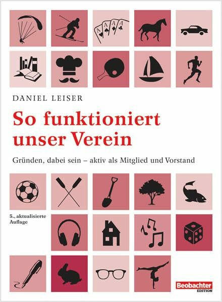 So funktioniert unser Verein: Gründen, dabei sein - aktiv als Mitglied und Vorstand So funktioniert unser Verein: Gründen, dabei sein - aktiv als Mitglied und Vorstand