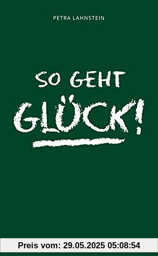 So geht Glück: Schulfach für ein ganzes Leben
